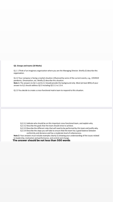500 words please Q2. Groups and teams (10 Marks)