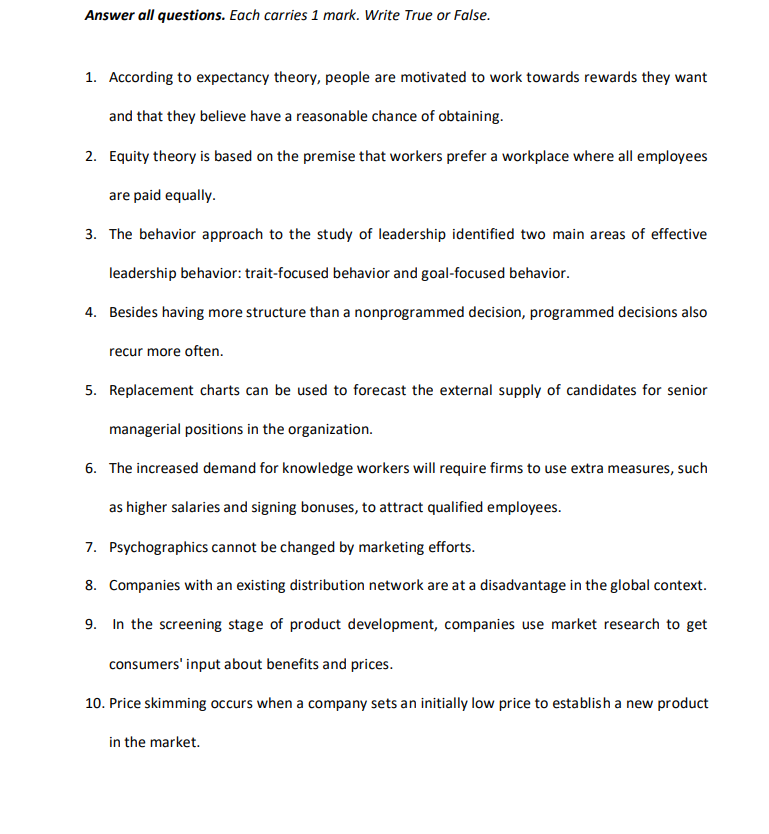 Answer all questions. Each carries 1 mark. Write