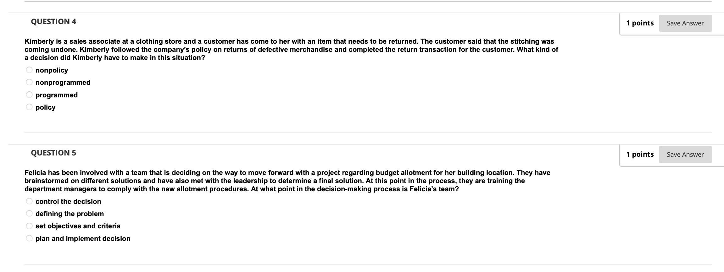 1 points Save Answer QUESTION 1 When using if the