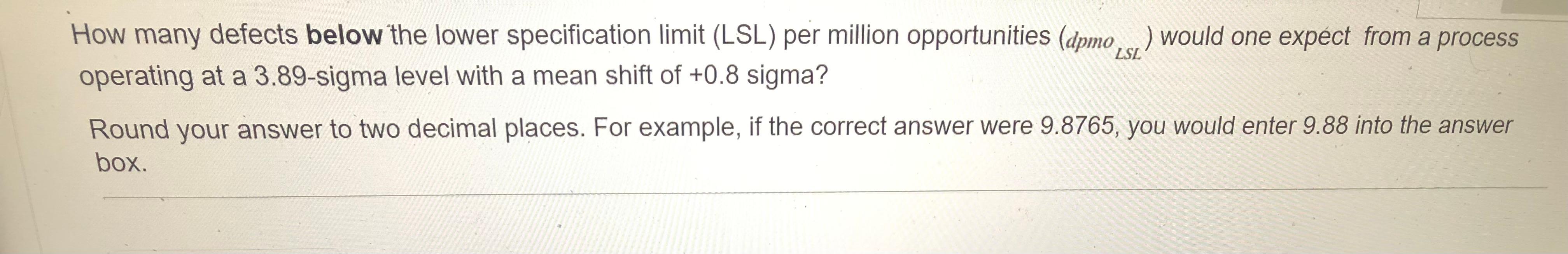 How many defects below the lower specification