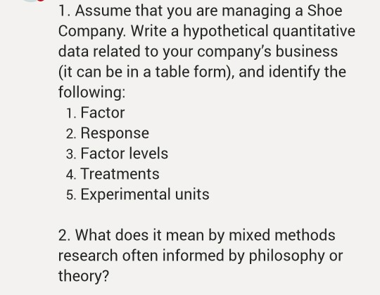 2. What does it mean by mixed methods research