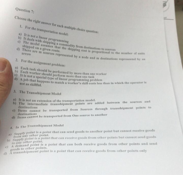 Question : Choose the right answer for each