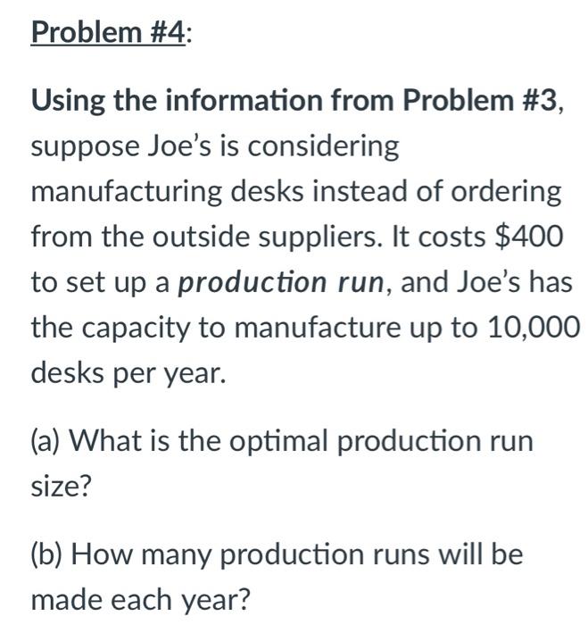 Problem #3 Is 2nd photo. Please show all work.