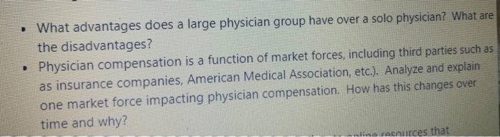 What advantages does a large physician group have