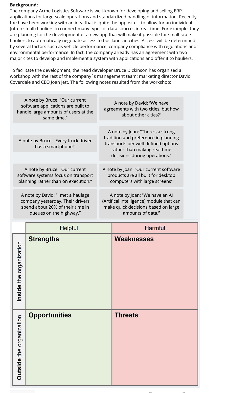 Background: The company Acme Logistics Software