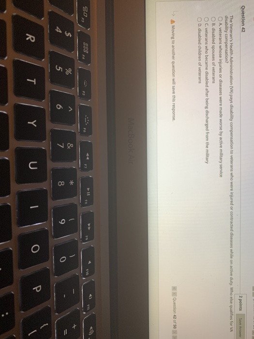 Question 42 2 points Save Answer The Veteran's