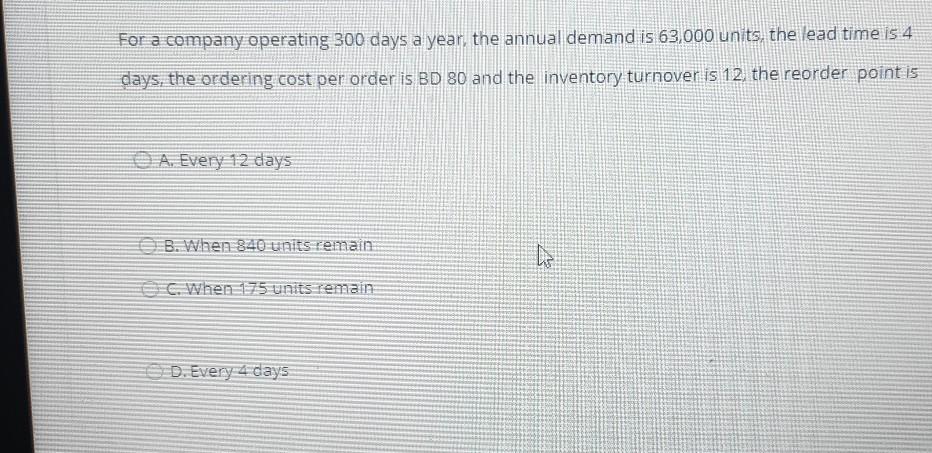 quickly please For a company operating 300 days a
