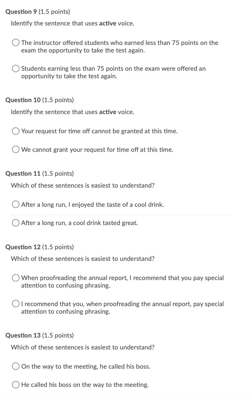 Question 9 (1.5 points) Identify the sentence