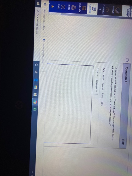 Berkeley College Question 15 5 pts Account Do you