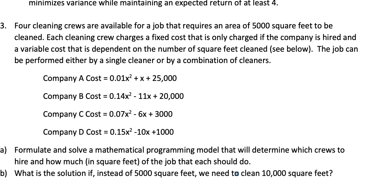 minimizes variance while maintaining an expected