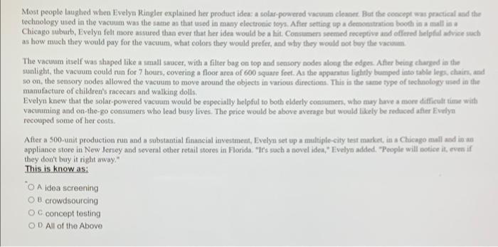 Most people laughed when Evelyn Kingler explained