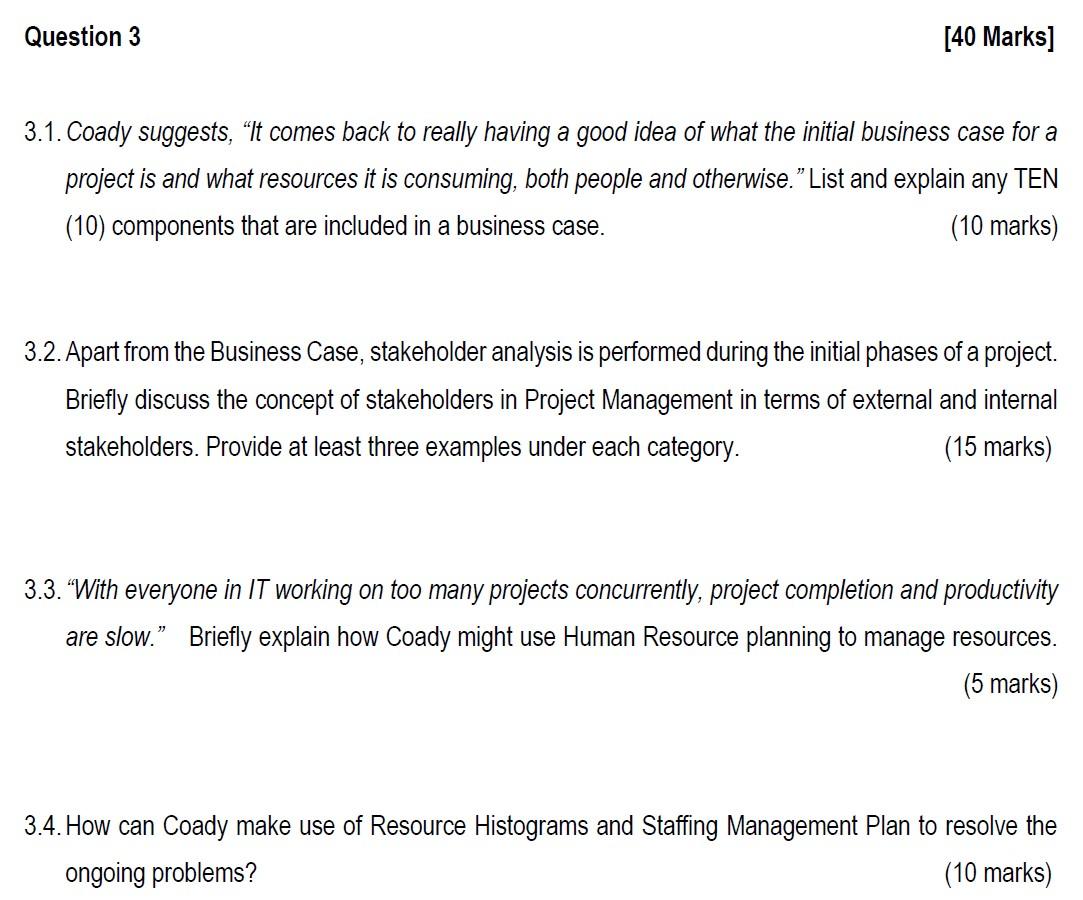 Question 3 [40 Marks] 3.1. Coady suggests, "It
