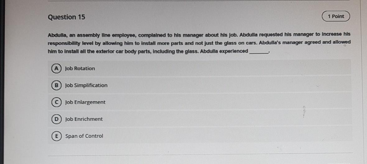 Question 15 1 Point Abdulla, an assembly line