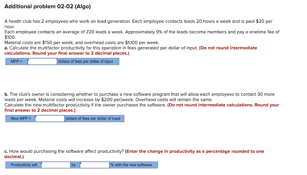 Additional problem 02-02 (Algo) A health club has