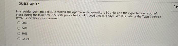 inventory forecast analytic 5p QUESTION 17 In a