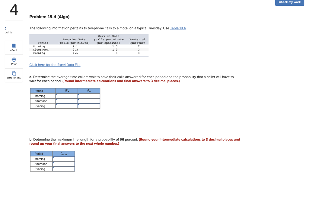 Check my work 4 Problem 18-4 (Algo) 2 points The