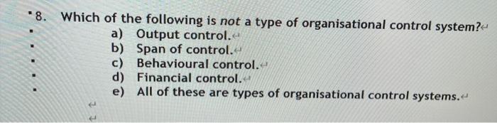 8. Which of the following is not a type of