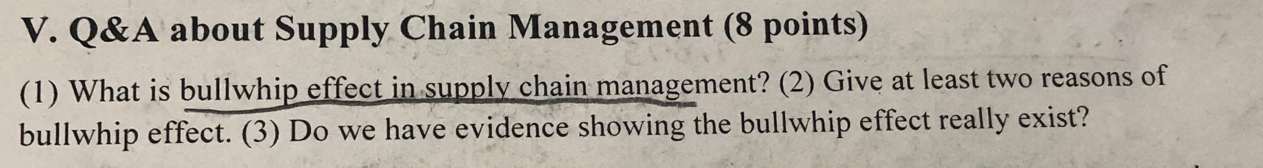V. Q&A about Supply Chain Management (8 points)