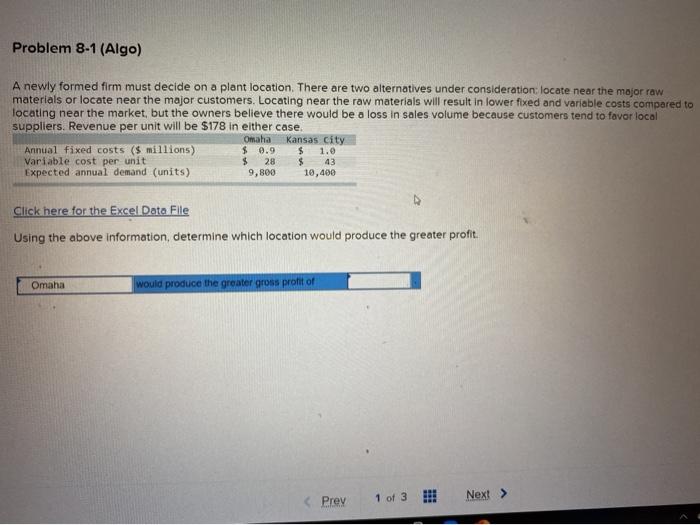 I need help please Problem 8-1 (Algo) A newly