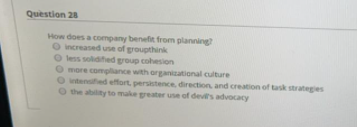 Question 28 How does a company benefit from