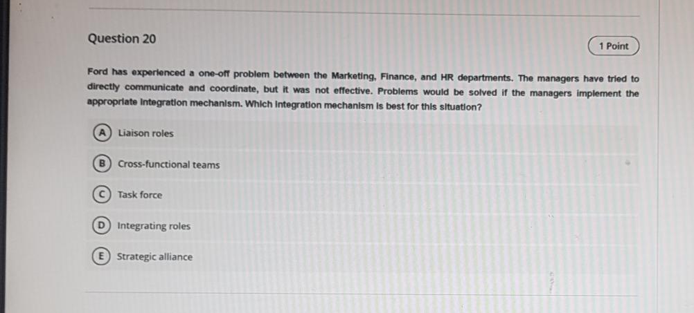 Question 20 1 Point Ford has experienced a