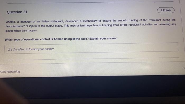 plz i have 20 mint only 2 Points Question 21