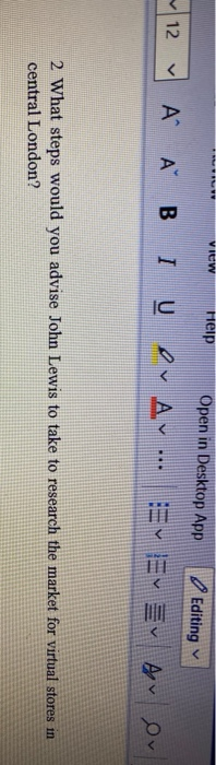 VIEW Help Open in Desktop App Editing 12 A B IU O