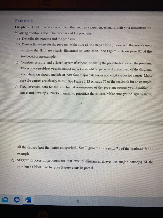 Problem 3 Chapter 2: Think of a process problem