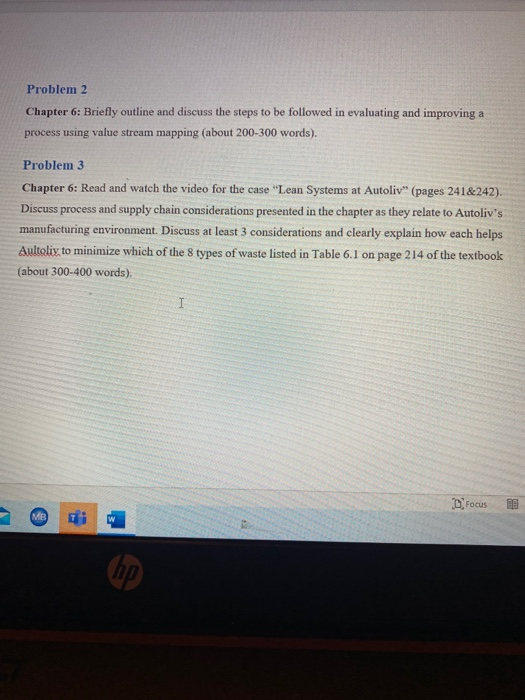 Problem 2 Chapter 6: Briefly outline and discuss