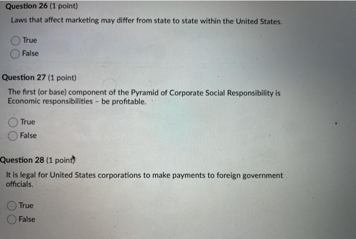 Question 26 (1 point) Laws that affect marketing