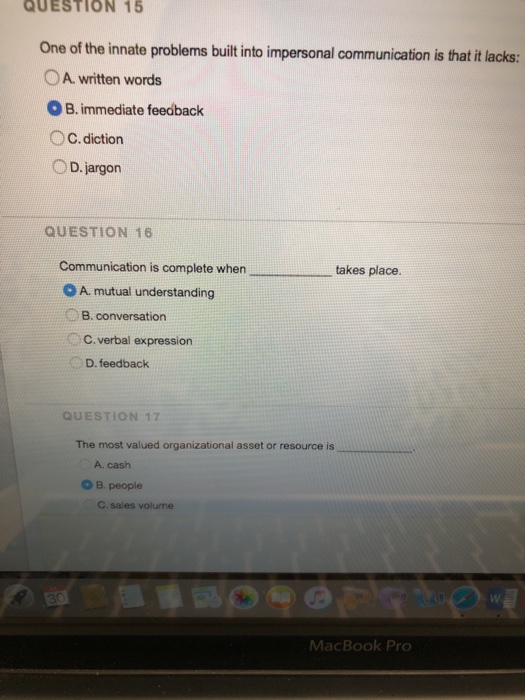 QUESTION 15 One of the innate problems built into