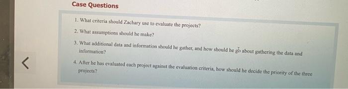 need help please Case Questions 1. What criteria