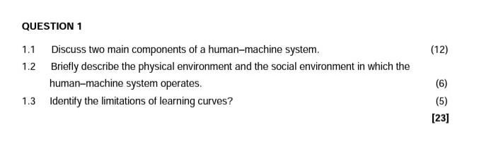 QUESTION 1 1.1 Discuss two main components of a