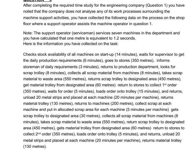 After completing the required time study for the