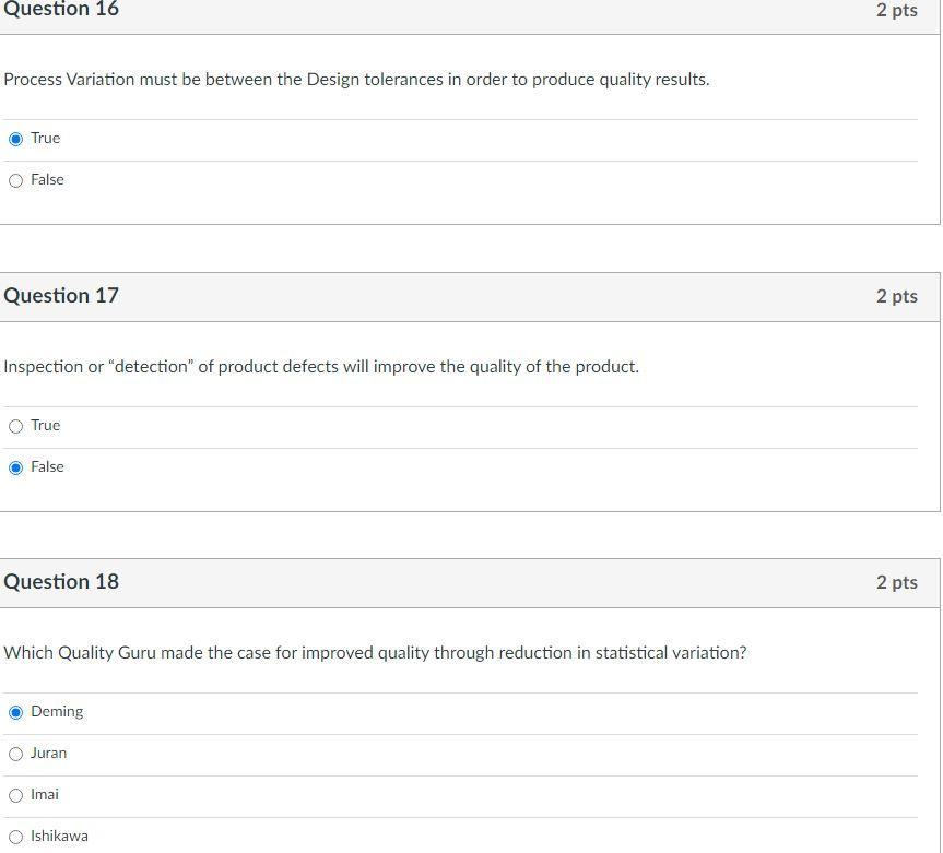Question 16 2 pts Process Variation must be