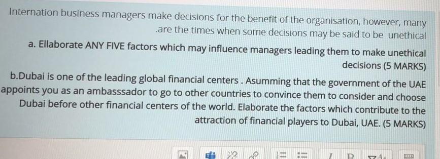 Internation business managers make decisions for