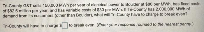 Tri-County G&T sells 150,000 MWh per year of