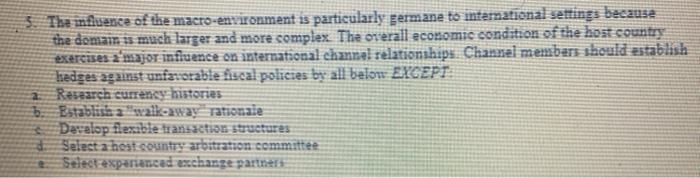 3. Tha mfluence of the macro-environment is