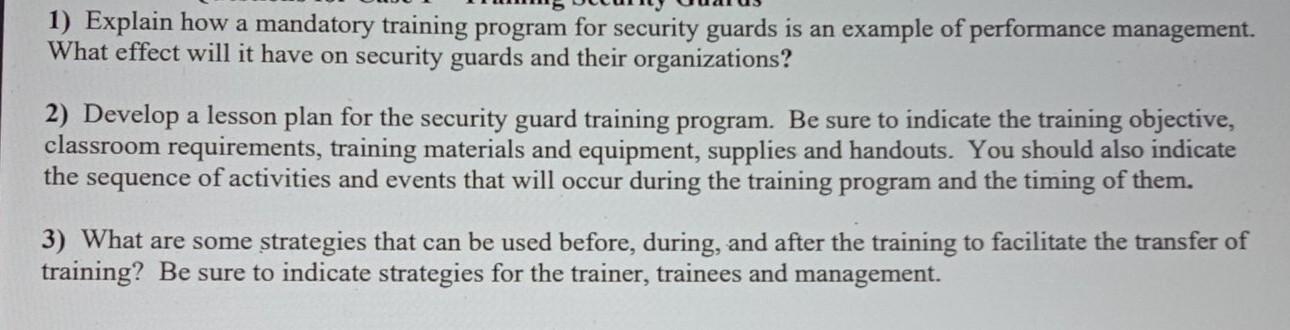 1) Explain how a mandatory training program for