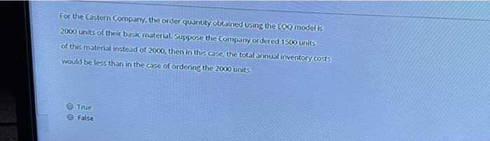 For the Eastern Company, the order quantity