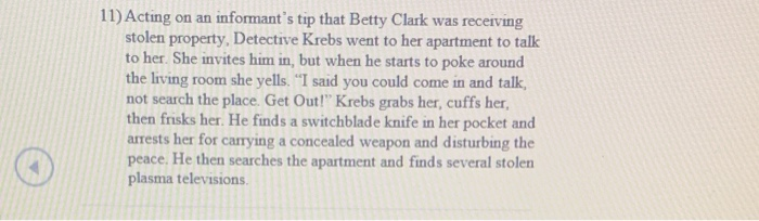 11) Acting on an informant's tip that Betty Clark