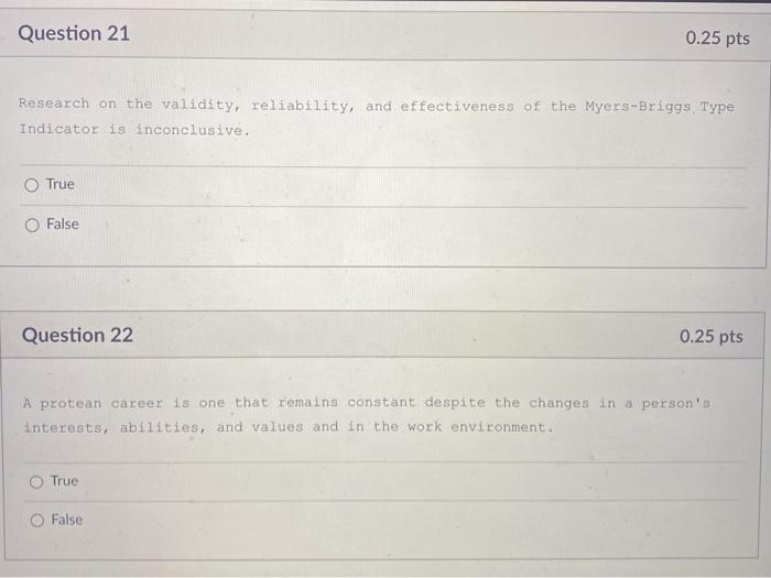 Question 21 0.25 pts Research on the validity,