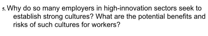 5. Why do so many employers in high-innovation