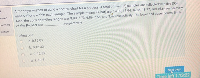 wered A manager wishes to build a control chart
