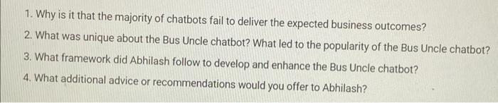 1. Why is it that the majority of chatbots fail
