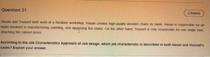 Question 21 2 Points Hasan and Youssef both work