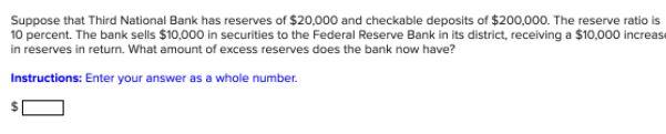 Suppose that Third National Bank has reserves of
