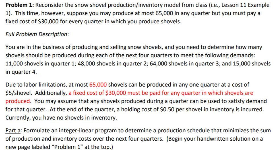Problem 1: Reconsider the snow shovel