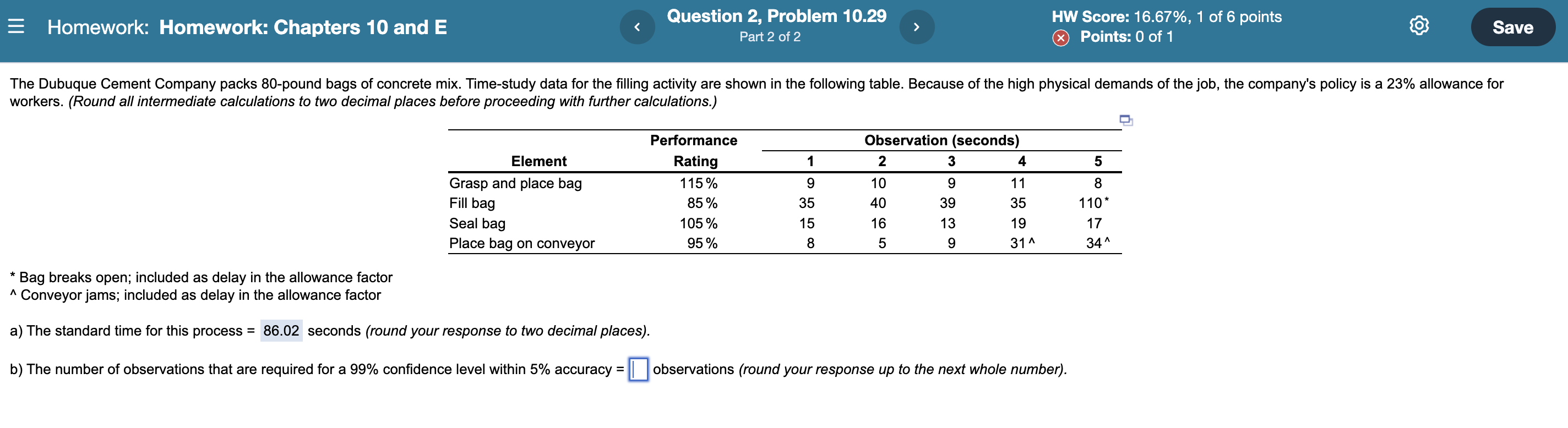 = Homework: Homework: Chapters 10 and E Question