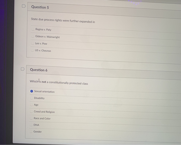 Question 5 State due process rights were further